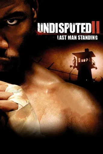 Poster Undisputed II: Last Man Standing