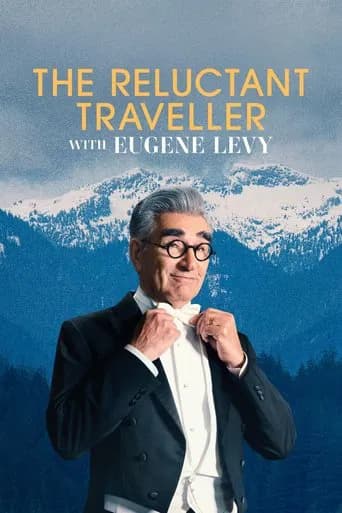 Poster The Reluctant Traveller with Eugene Levy