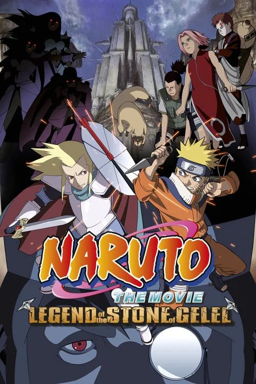 Poster Naruto the Movie: Legend of the Stone of Gelel