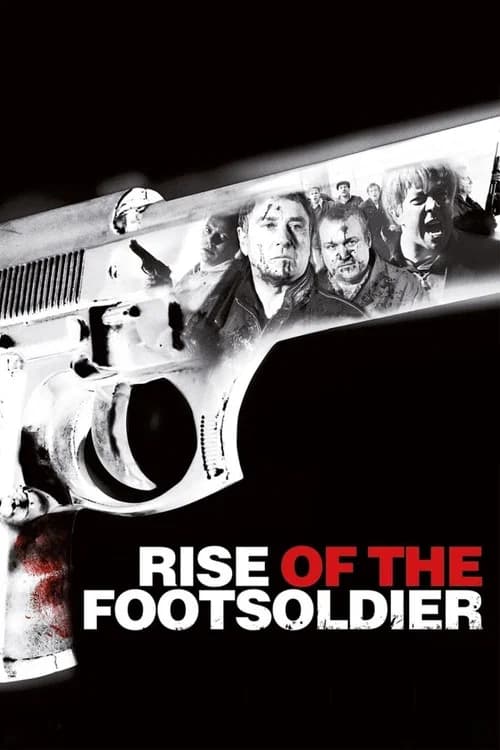 Poster Rise of the Footsoldier