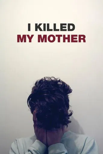 Poster I Killed My Mother